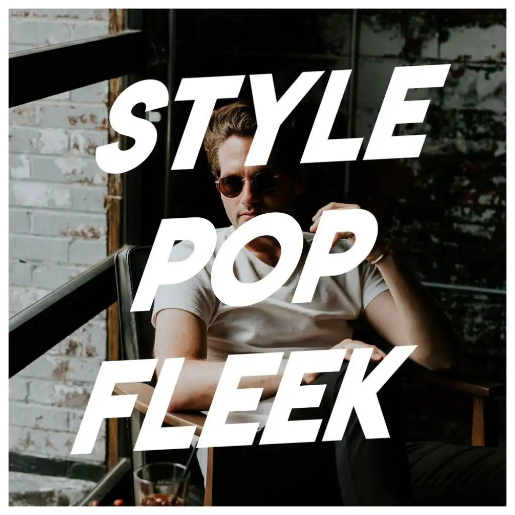 Style // Pop // Fleek