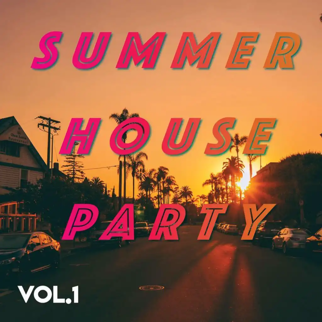 Summer! House! Party!