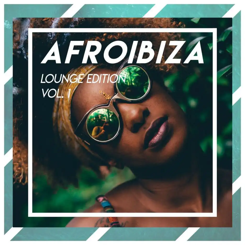 Afroibiza, Vol. 1 (Lounge Edition)