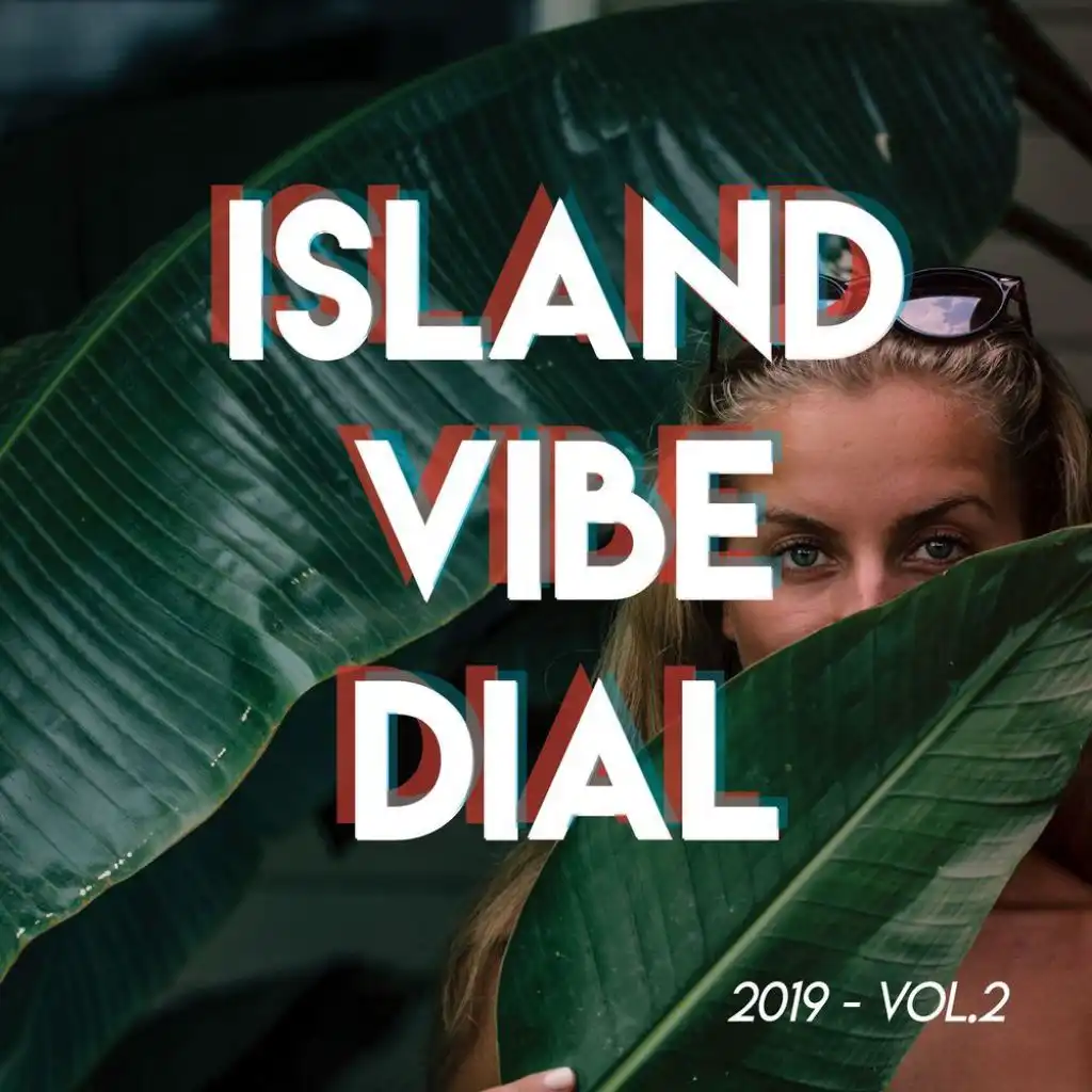 Island Vibe Dial 2019