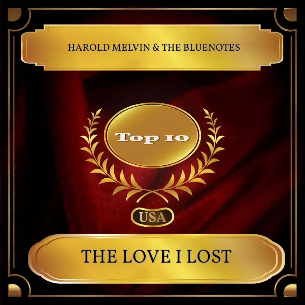 The Love I Lost