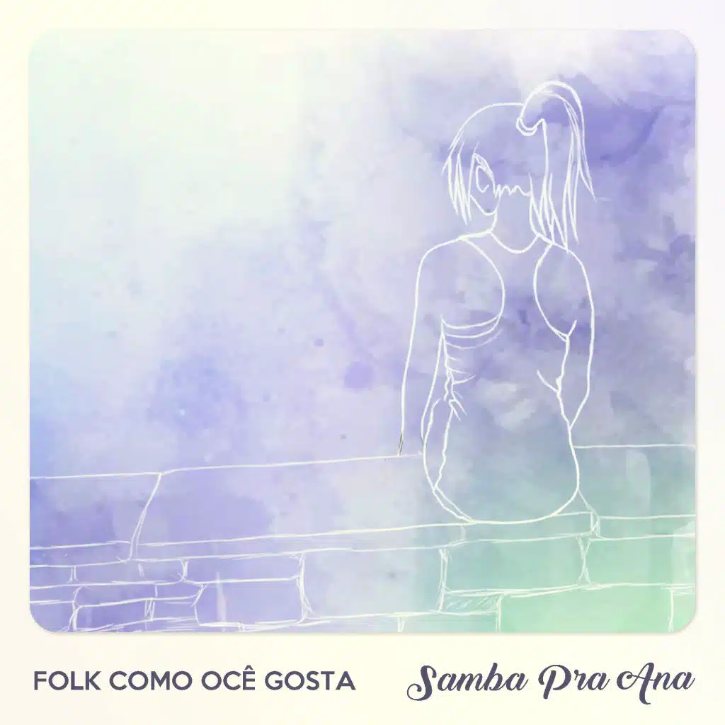 Samba pra Ana