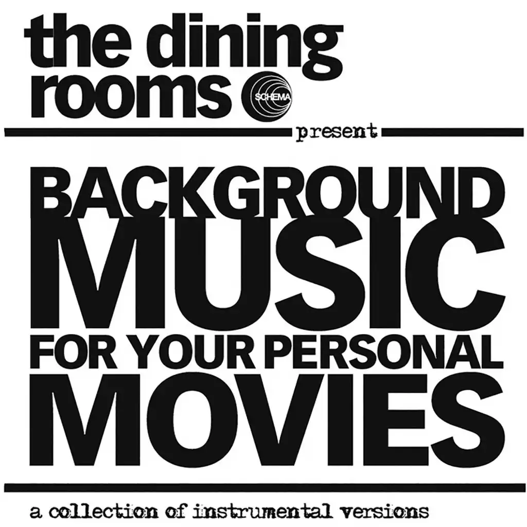 Background Music for Your Personal Movie (A Collection of Instrumental Versions)