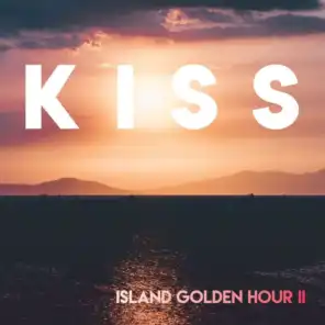 K-I-S-S // Island Golden Hour ii