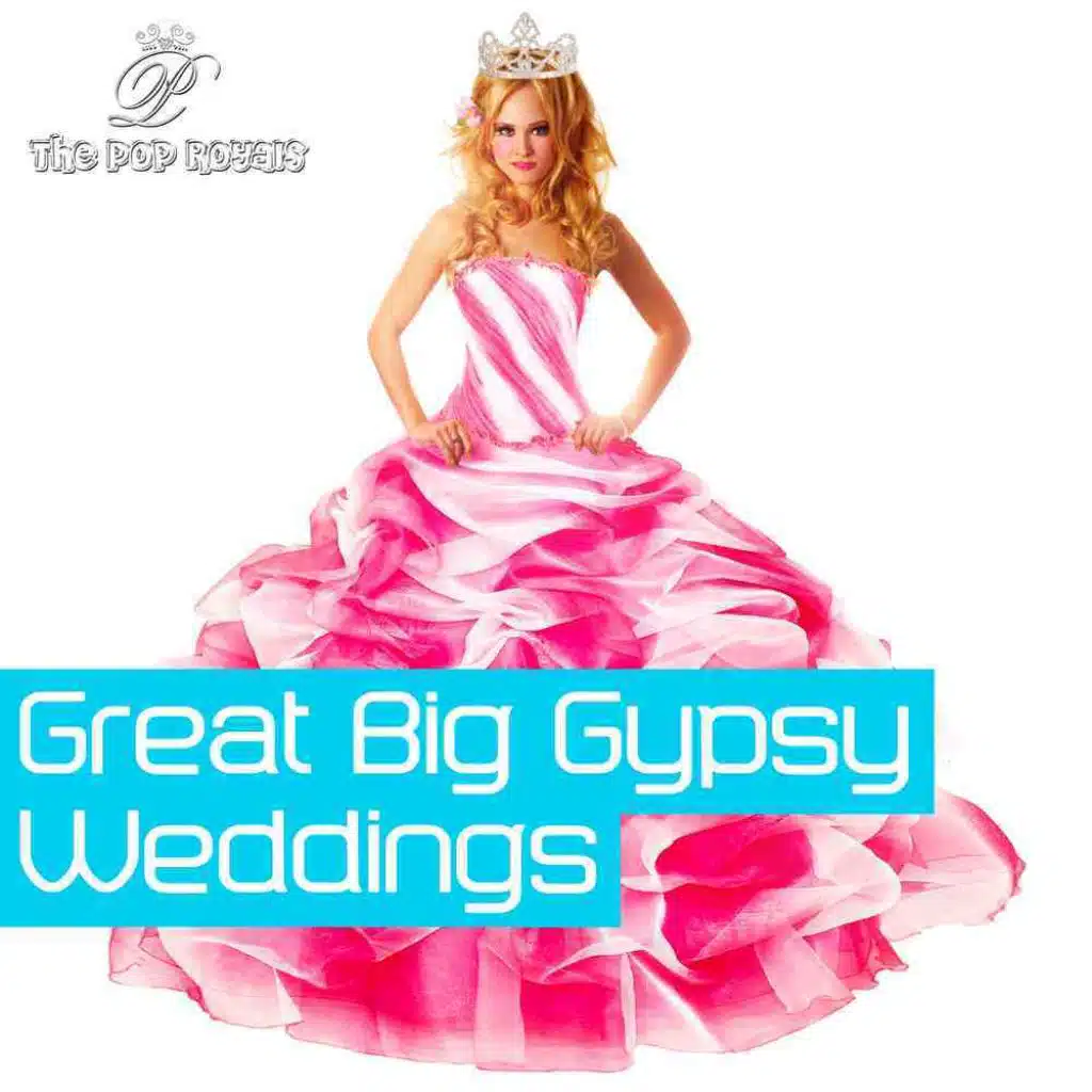 Great Big Gypsy Weddings