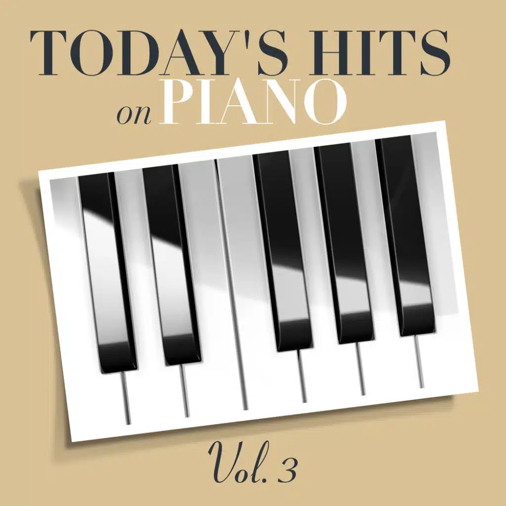 Today's Hits on Piano, Vol.3