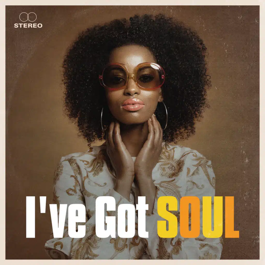 I've Got Soul