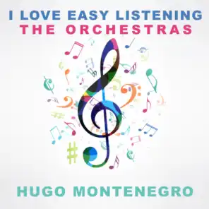 I Love Easy Listening: The Orchestras