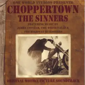 Choppertown: the Sinners Original Motion Picture Soundtrack