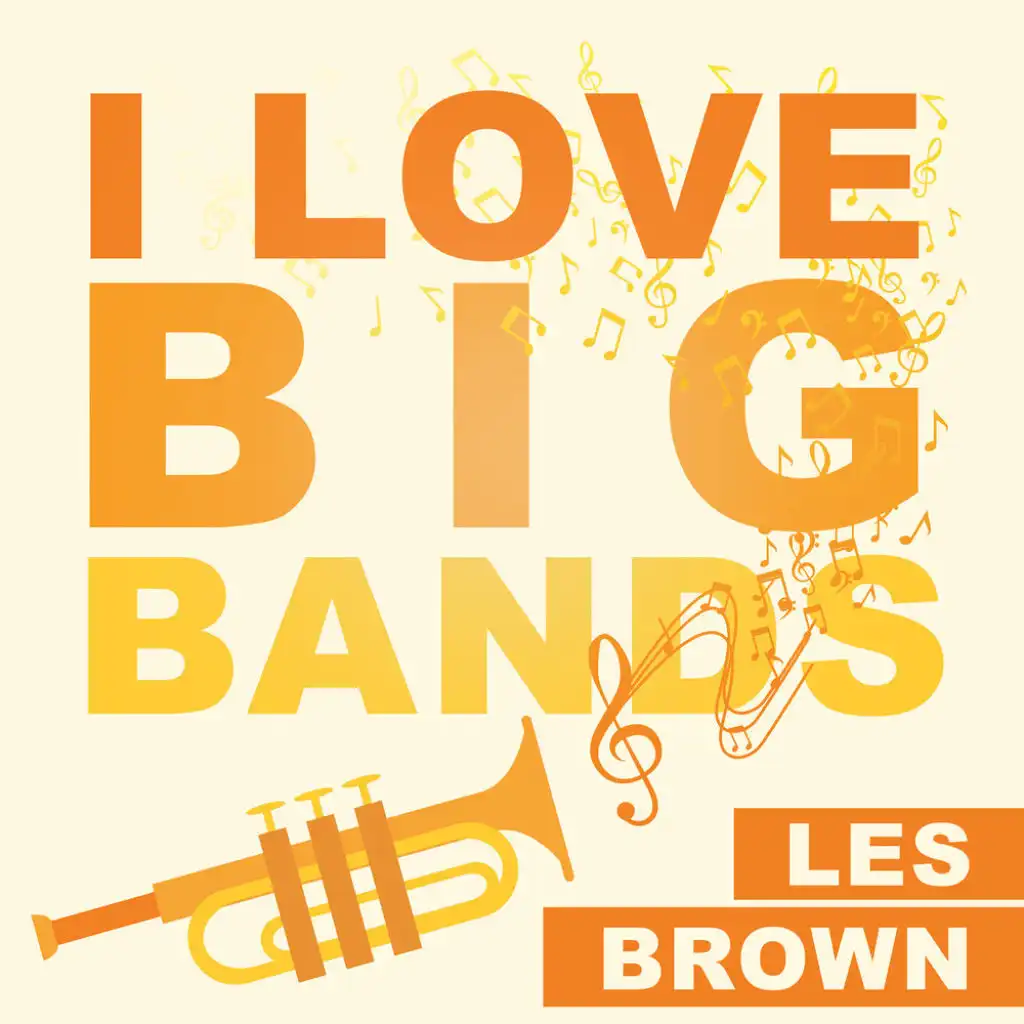 I Love Big Bands