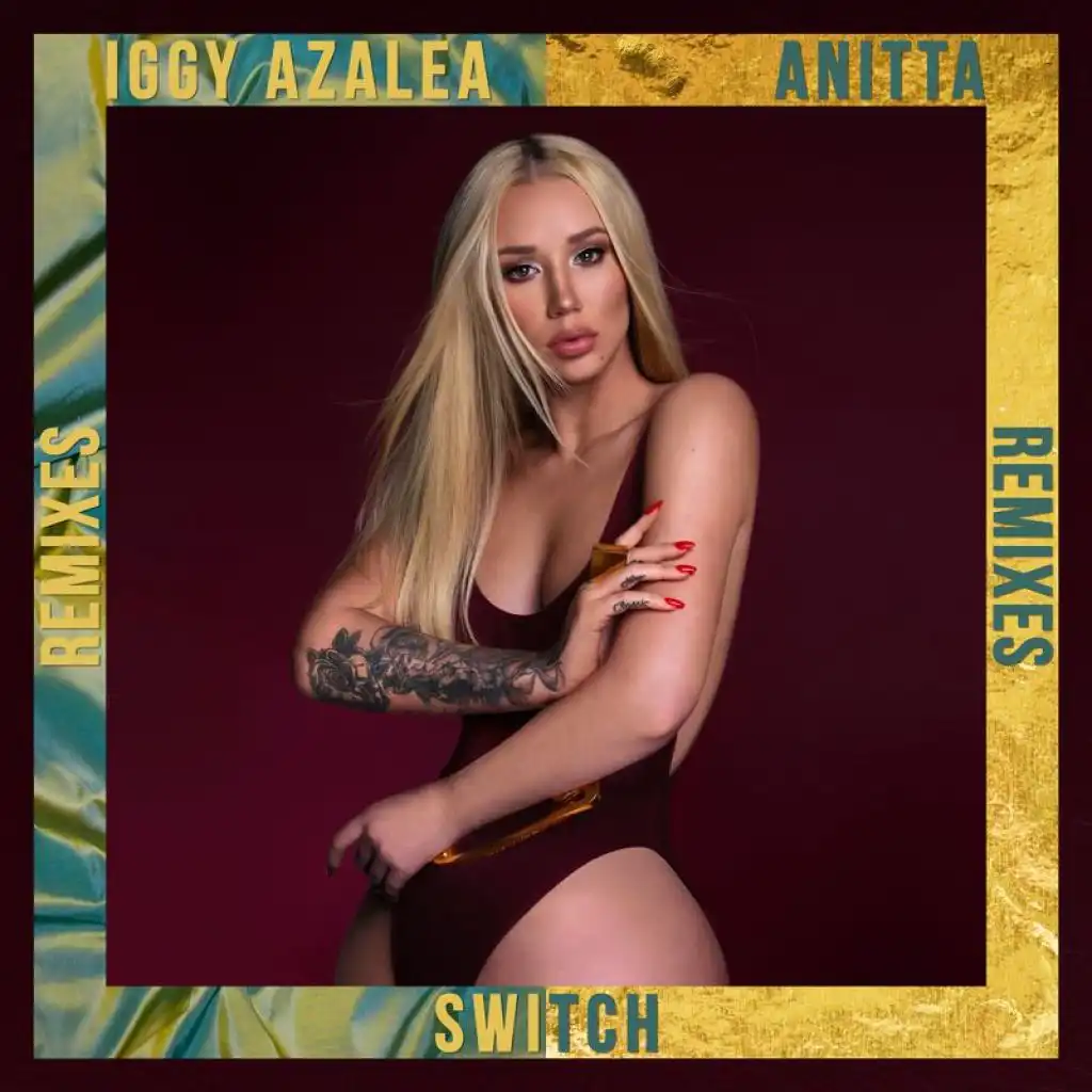 Switch (Remixes) [feat. Anitta]