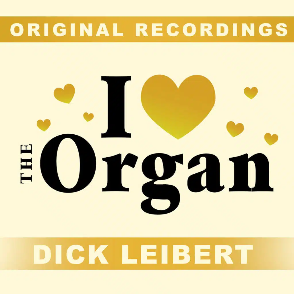 I Love The Organ