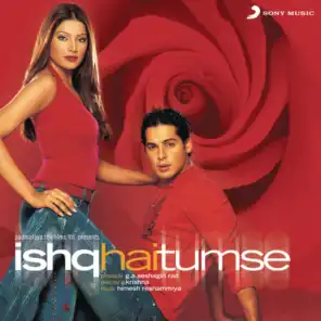 Ishq Hai Tumse (Original Motion Picture Soundtrack)