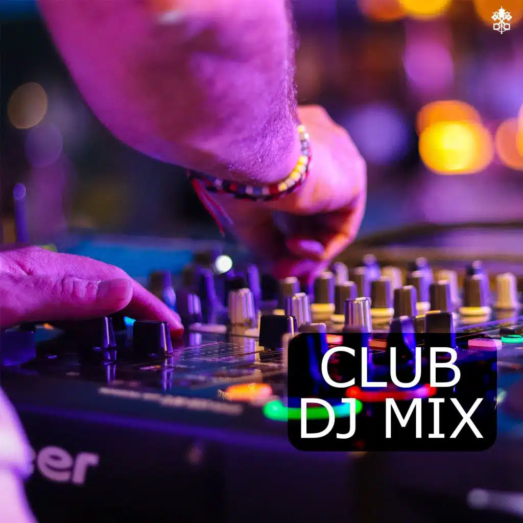 Club DJ Mix (feat. Laura Hahn, Lekker Spelen & Tarakan)
