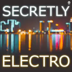 Secretly Electro (feat. Flex Luciano)