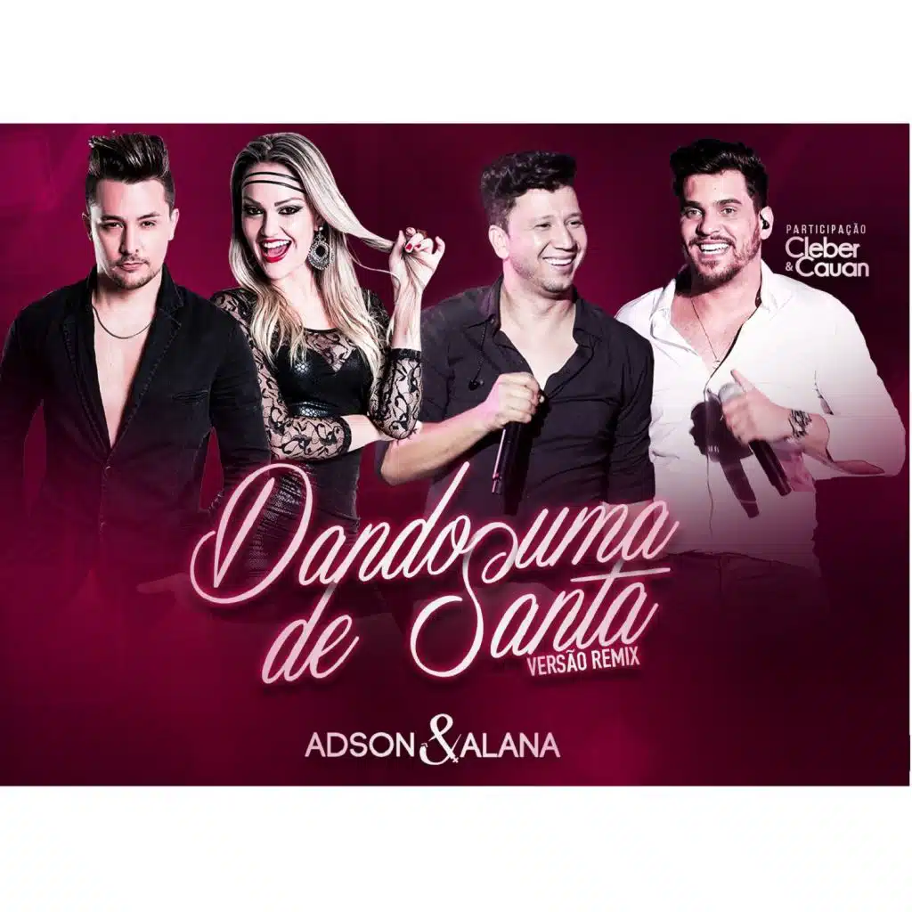 Dando uma de Santa (Versão Remix) [feat. Cleber & Cauan]