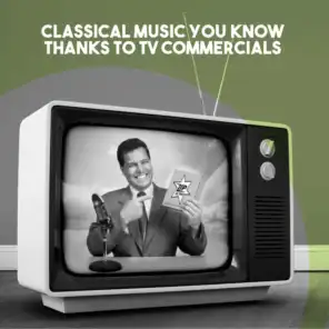 Classical Music You Know Thanks to TV Commercials