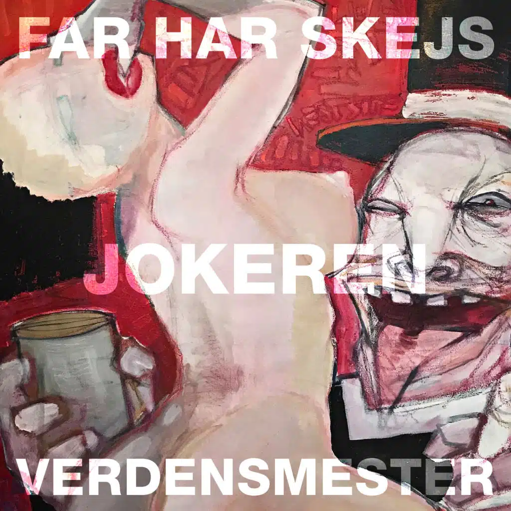 Far Har Skejs / Verdensmester