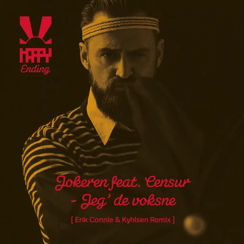 Jeg' De Voksne (feat. Censur)