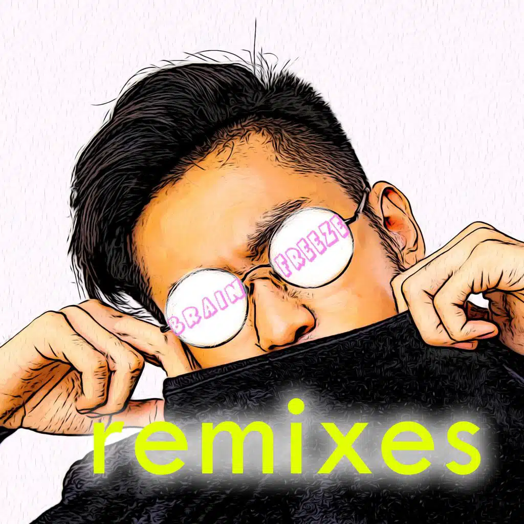 Brain Freeze (Remixes)