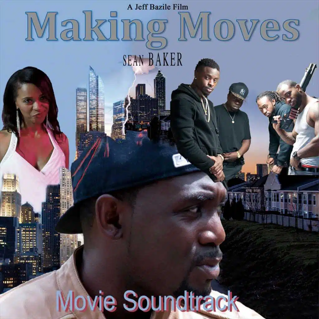 Making Moves (Movie Soundtrack)