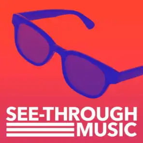 See-Through Music