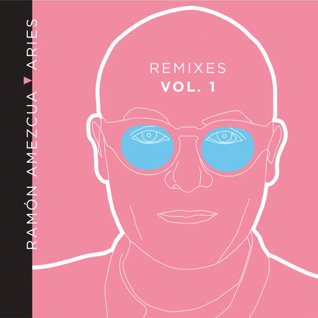 Aries Remixes, Vol. 1 (feat. Zombies in Miami, Mauricio Rebolledo, TiNi TuN, quecho, Les Machines, Mar-T-9000 & Gaspar Peralta)