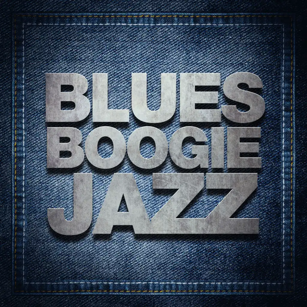 Blues Boogie Jazz