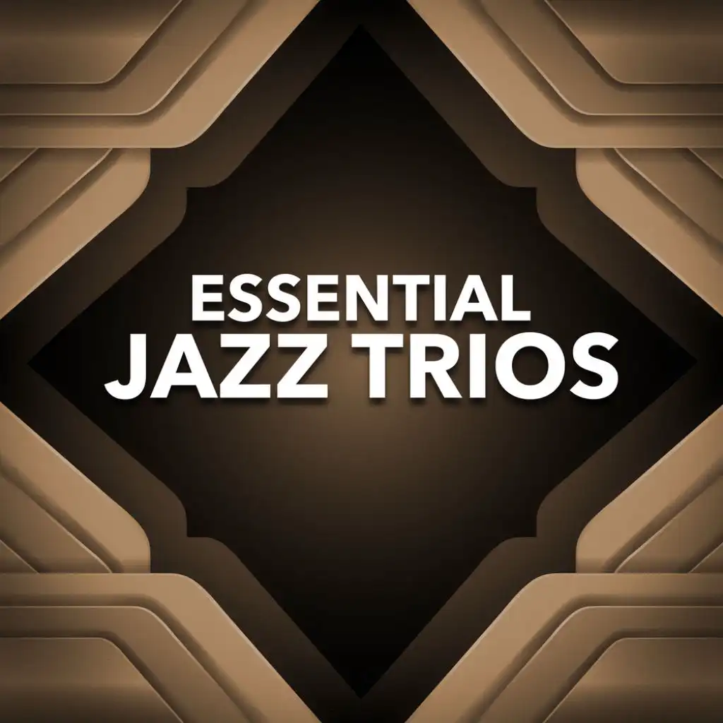 Essential Jazz Trios