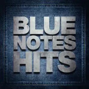 Blue Notes Hits