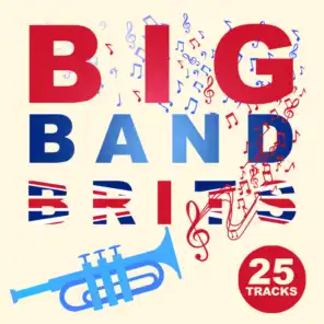 Big Band Brits!