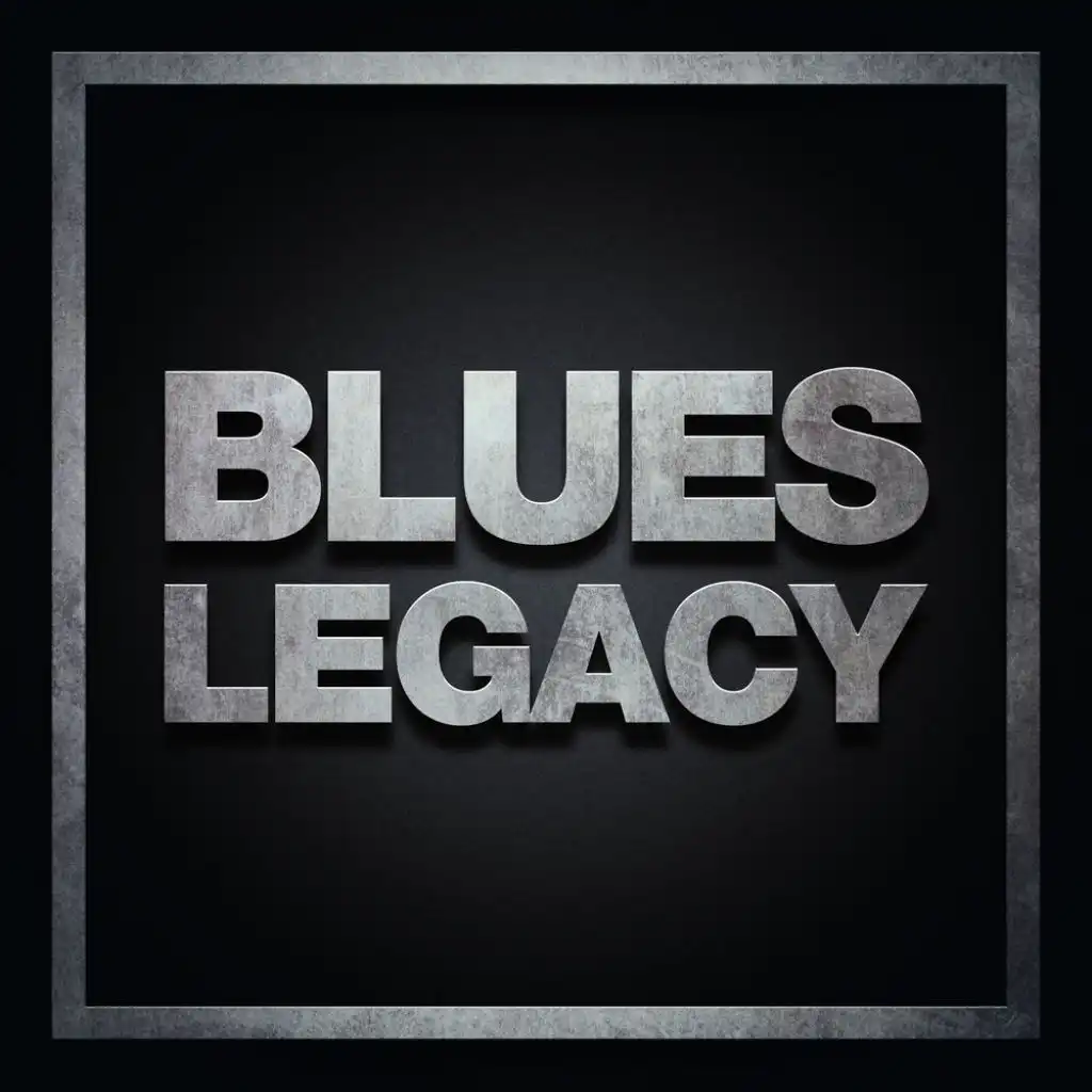 Blues Legacy