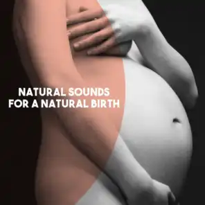 Natural Sounds for a Natural Birth