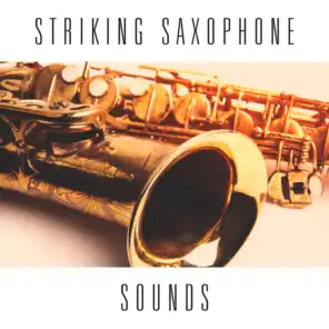 Striking Saxophone Sounds