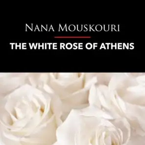 The White Rose of Athens