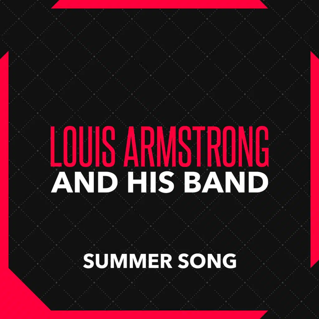 LOUIS ARMSTRONG AND HIS BAND