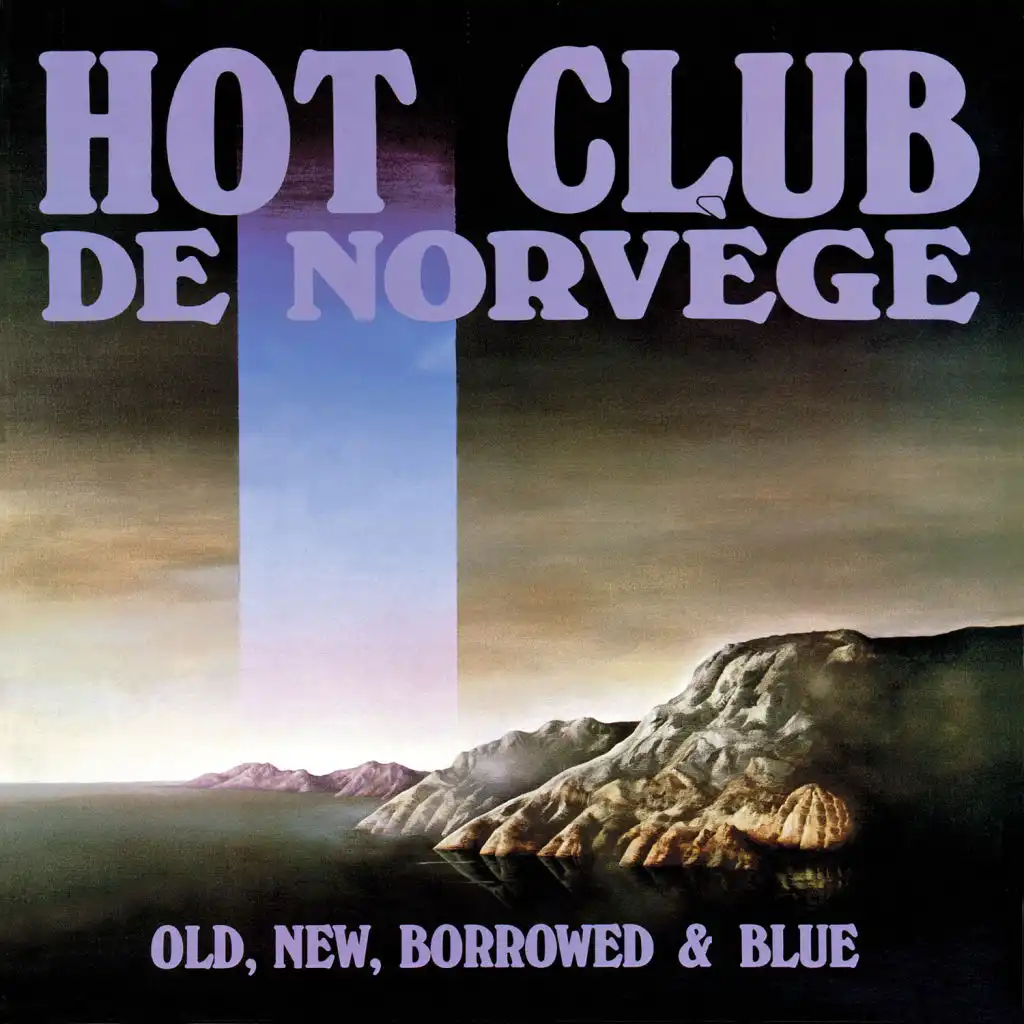 Old, New, Borrowed & Blue (feat. Ivar Brodahl)