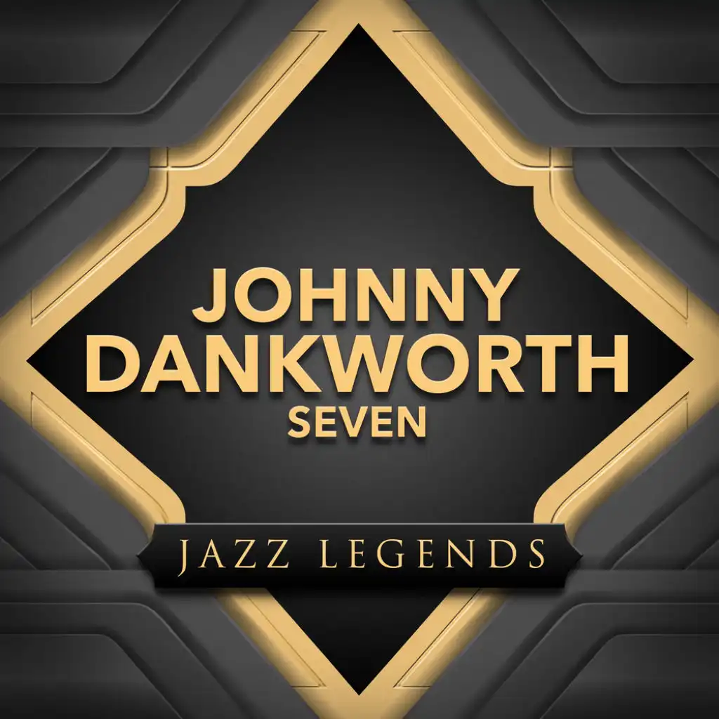 Johnny Dankworth Seven