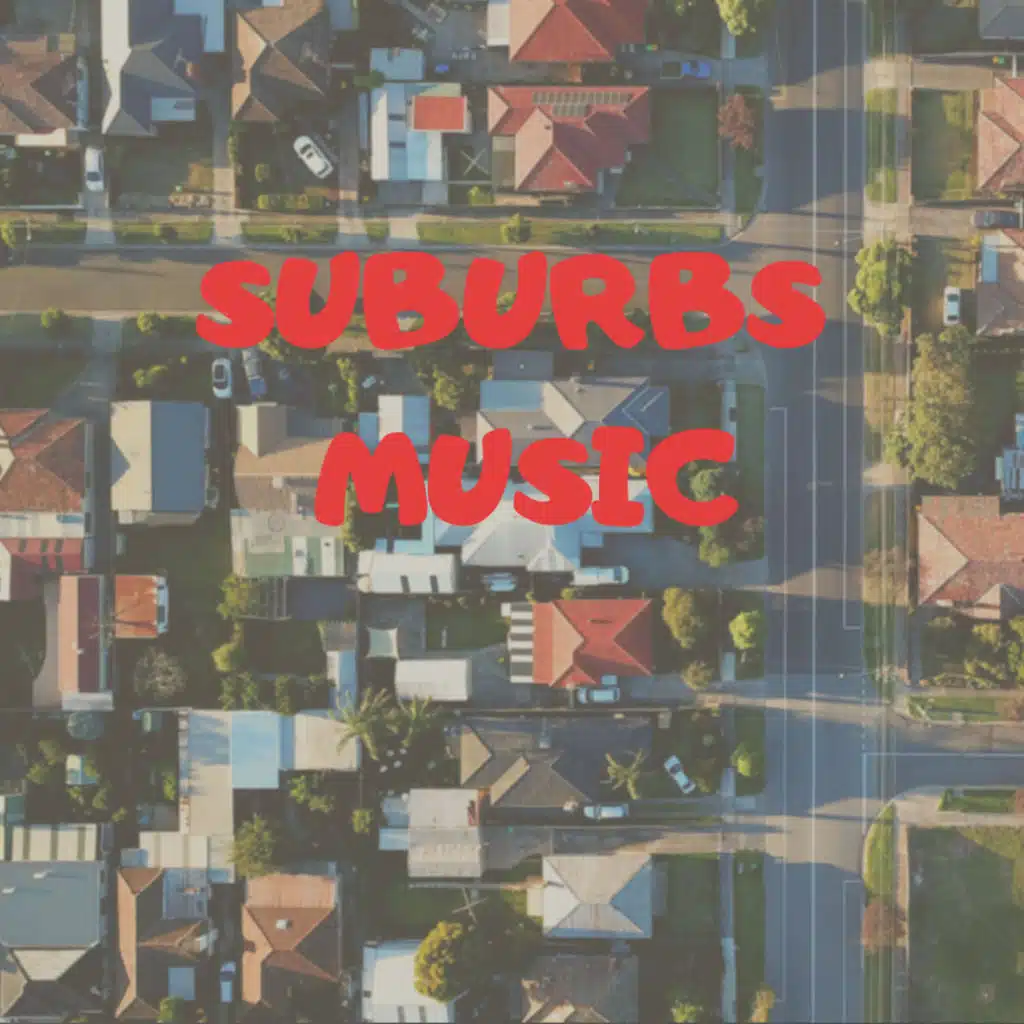Suburbs Music