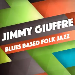 Blues Based Folk Jazz