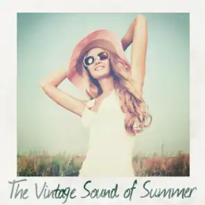 The Vintage Sound of Summer