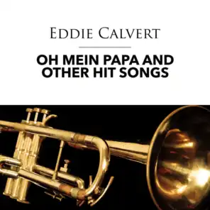 Oh Mein Papa and other Hit Songs