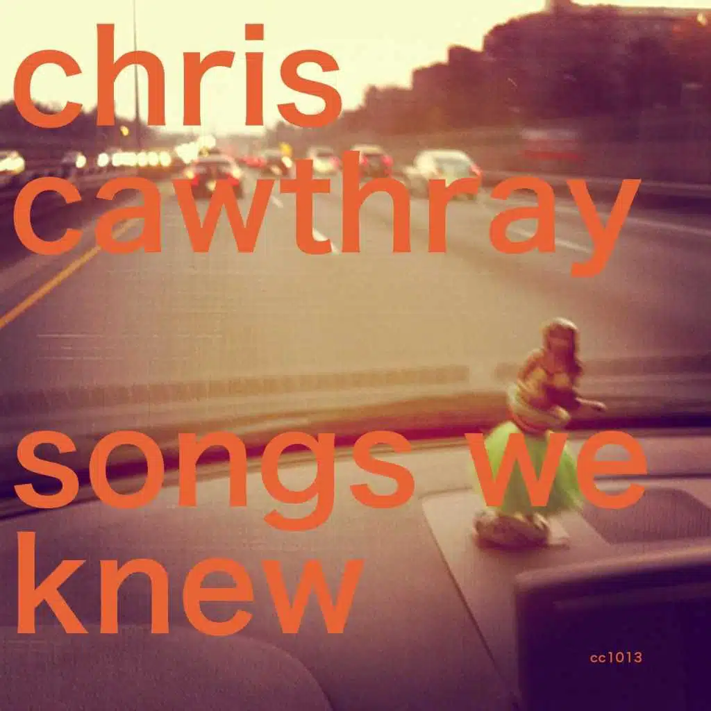 Songs We Knew