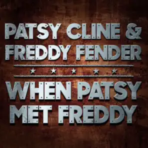 When Patsy Met Freddy