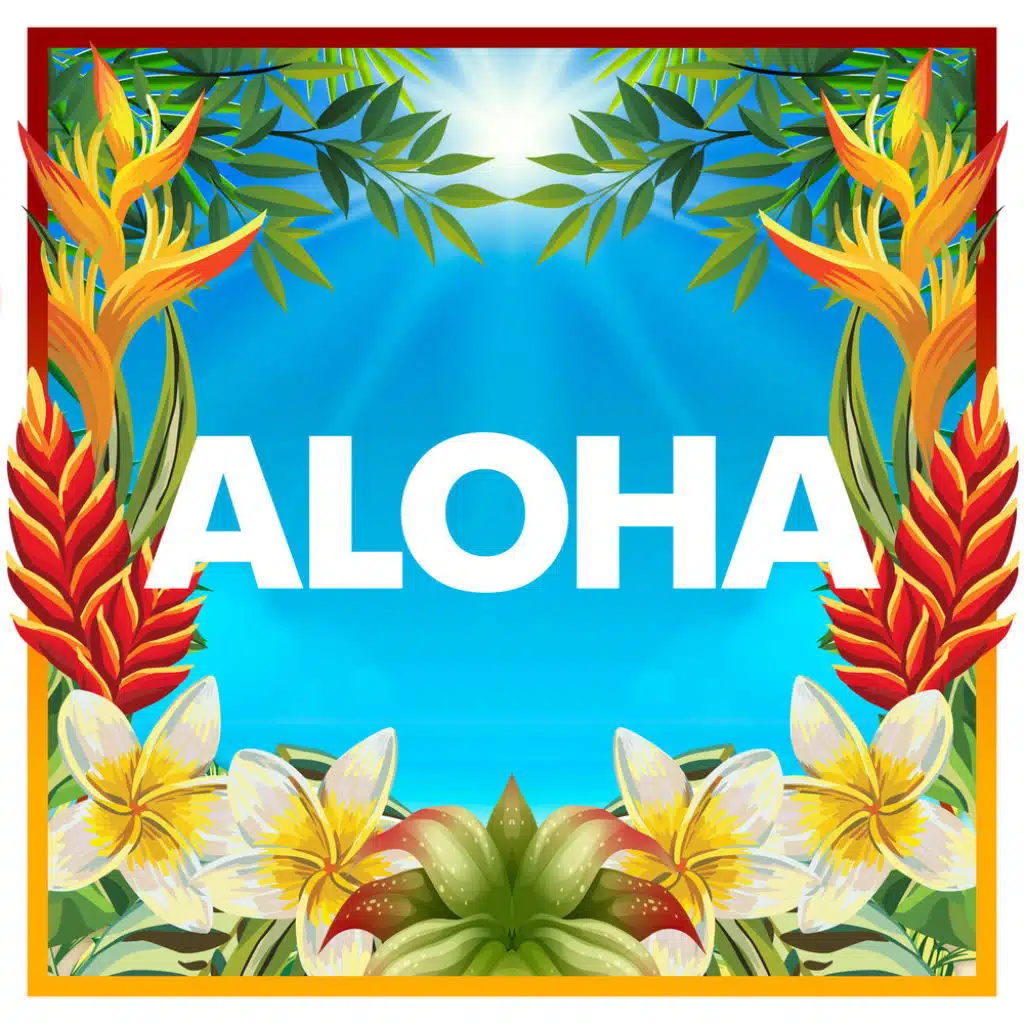 Aloha
