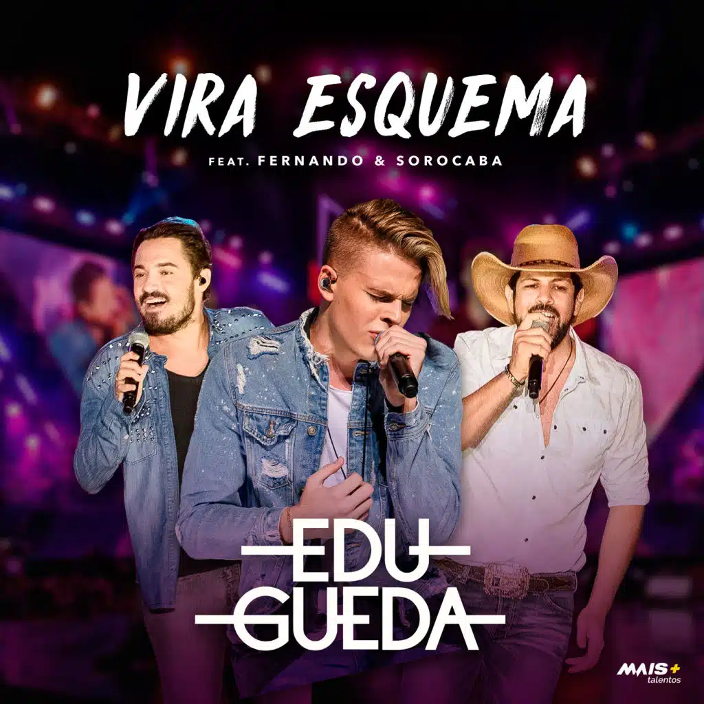 Vira Esquema (Ao Vivo) [feat. Fernando e Sorocaba]