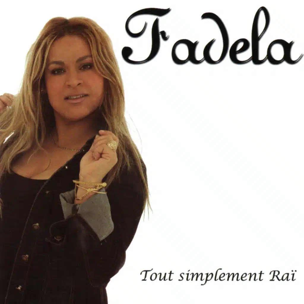 Tout simplement Raï