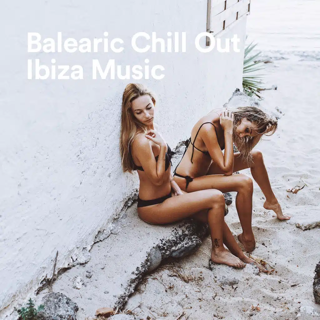 Balearic Chill Out Ibiza Music
