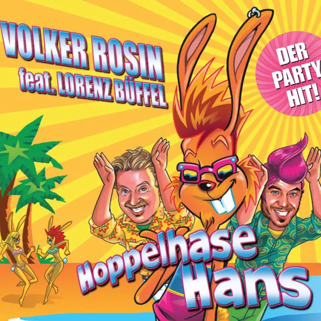 Hoppelhase Hans (Party Mix) [feat. Lorenz Büffel]