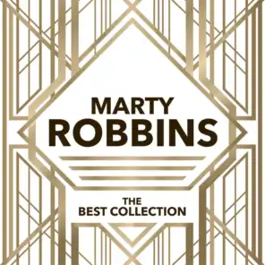 Marty Robbins - The Best Collection